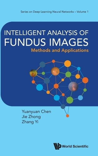 Intelligent Analysis of Fundus Images Methods and Applications