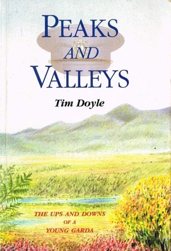 Peaks and Valleys The Ups and Downs of a Young Garda