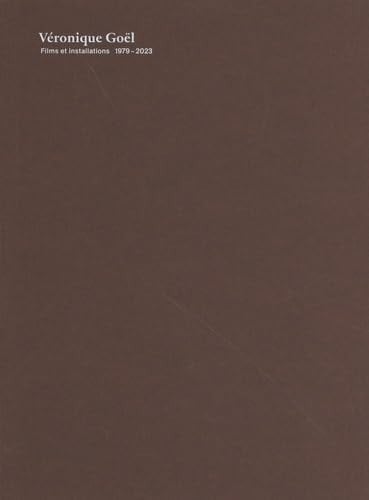 Véronique Goël - Films et installations 1979-2023