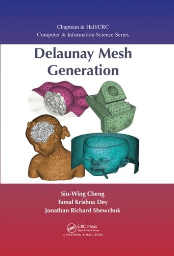 Delaunay Mesh Generation