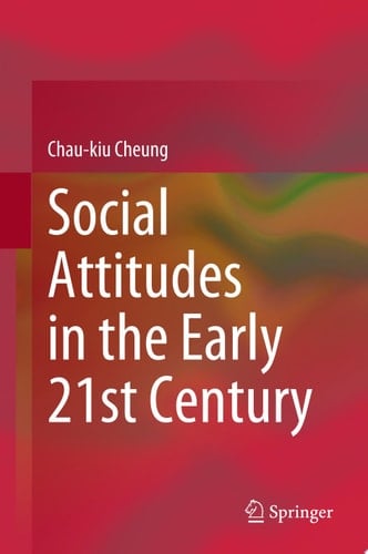 Social Attitudes in the Early 21st Century