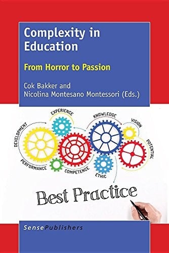 Complexity in Education From Horror to Passion