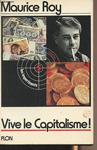Vive le capitalisme!
