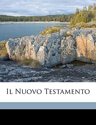 Il Nuovo Testamento (Italian Edition)