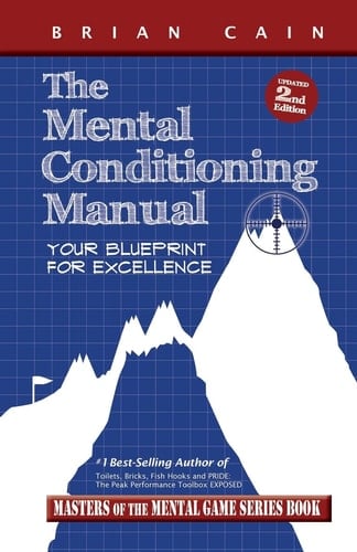 The Mental Conditioning Manual Your Blueprint for Excellence