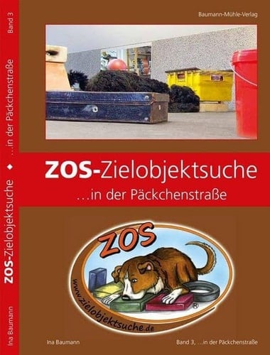 ZOS-Zielobjektsuche ... in der Päckchenstraße Band 3