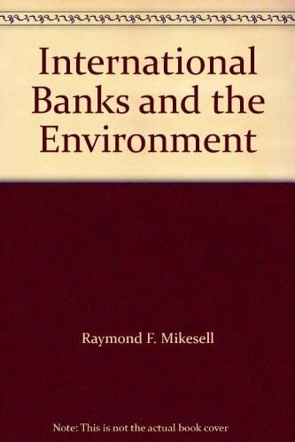 International Banks and the Environment