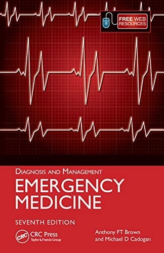 Emergency Medicine Diagnosis and Management, 7th Edition