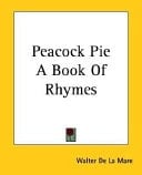 Peacock Pie A Book of Rhymes