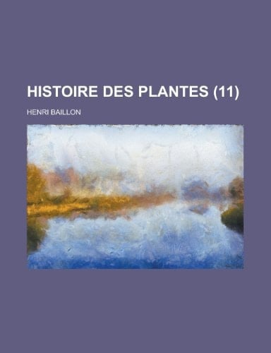Histoire Des Plantes (11 )