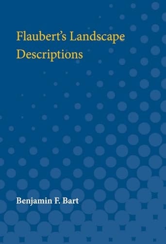 Flaubert's Landscape Descriptions