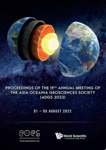 Proceedings Of The 19th Annual Meeting Of The Asia Oceania Geosciences Society (Aogs 2022)