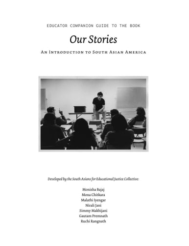 Educator Companion for Our Stories: An Introduction to South Asian America