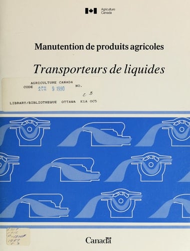 Manutention de produits agricoles. Transporteurs de liquides