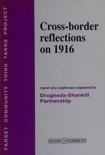 Cross-border Reflections on 1916 (Island Pamphlets)