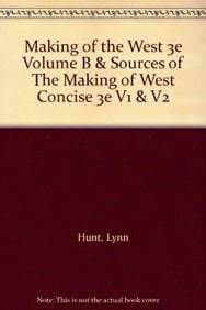 Making of the West 3e Volume B & Sources of the Making of West Concise 3e V1 & V2