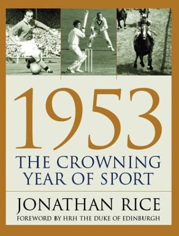 1953 The Crowning Year of Sport