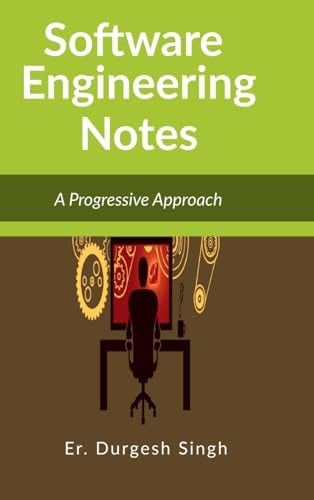 Software Engineering Notes A Progressive Approach