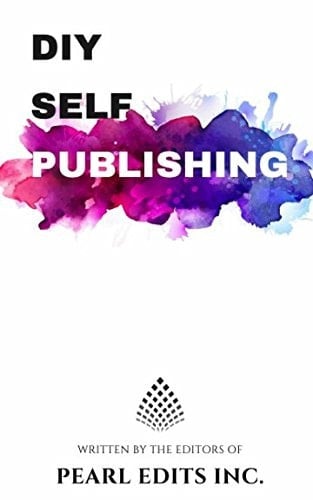 DIY Self-Publishing For Fiction and Non-Fiction Novels