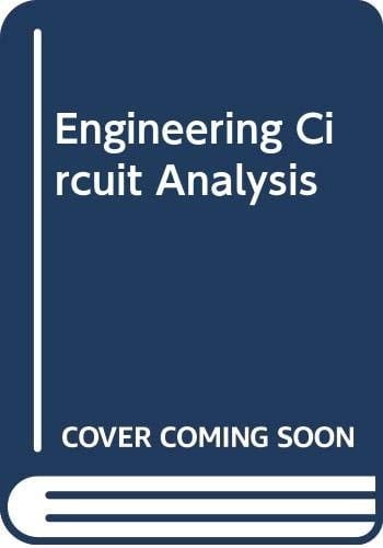 Engineering Circuit Analysis