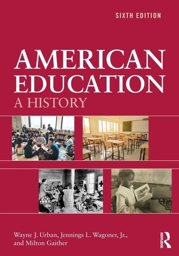 American Education A History