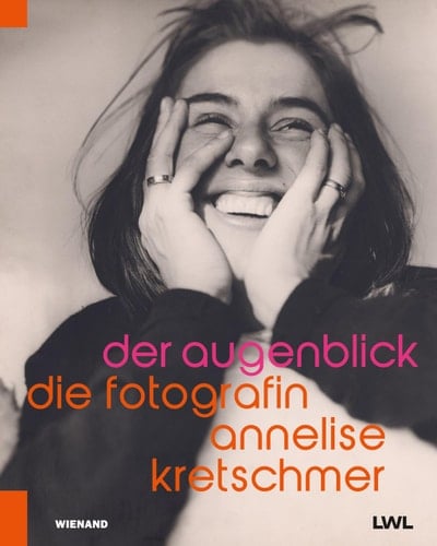 Der Augenblick die Fotografin Annelise Kretschmer