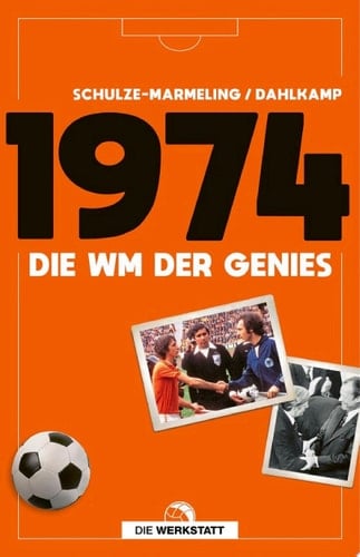 1974 Die WM der Genies