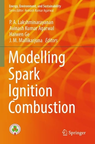 Modelling Spark Ignition Combustion