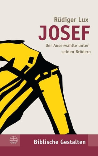 Josef der Auserwählte unter seinen Brüdern