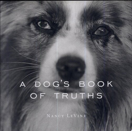 A Dog's Book of Truths
