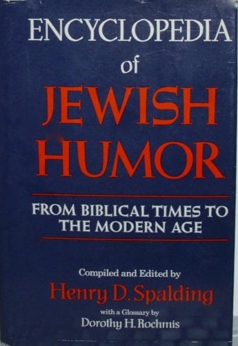 Encyclopedia of Jewish Humor from Biblic