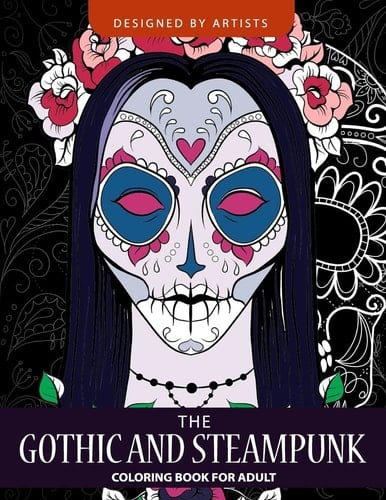 Gothic and Steampunk Coloring Book for Adults