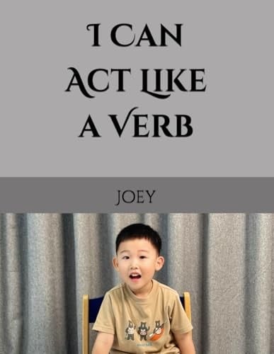 I Can Act Like a Verb