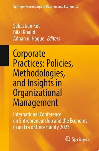 Corporate Practices: Policies, Methodologies, and Insights in Organizational Management
