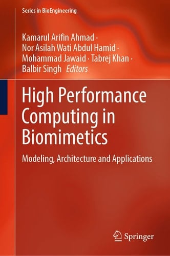 High Performance Computing in Biomimetics Modeling, Architecture and Applications