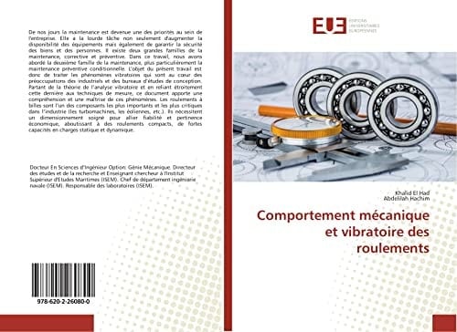 Comportement mécanique et vibratoire des roulements (French Edition)