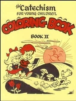 The Catechism for Young Children Coloring Book Book 2