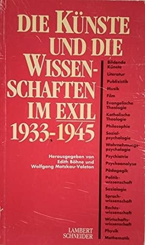 Die Künste und die Wissenschaften im Exil 1933-1945