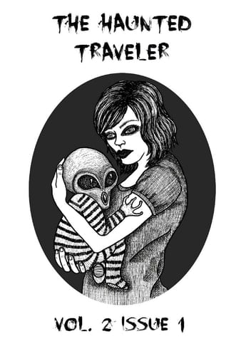 The Haunted Traveler Vol. 2 Issue 1