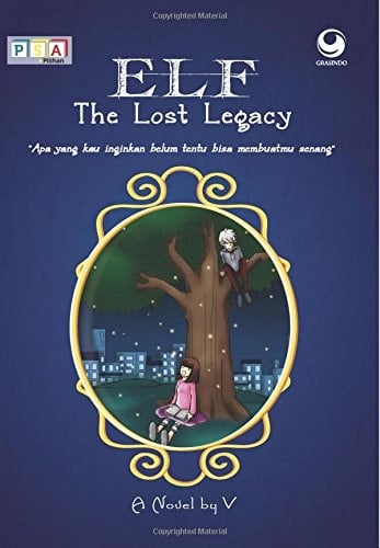 ELF: The Lost Legacy (Indonesian Edition)