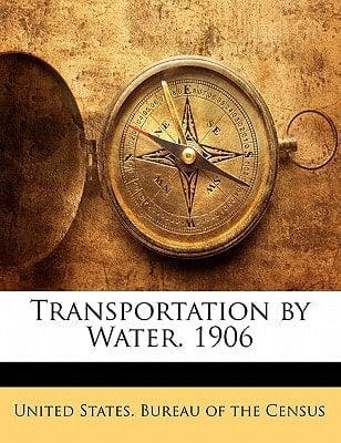 Transportation by Water. 1906