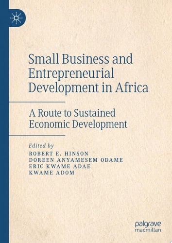 Small Business and Entrepreneurial Development in Africa