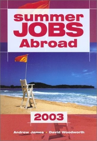 Summer Jobs Abroad 2003