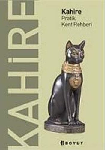 Kahire pratik kent rehberi