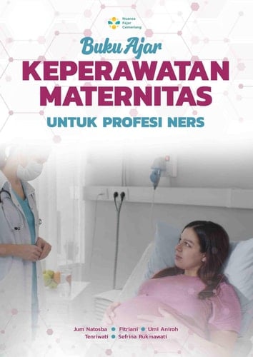 BUKU AJAR KEPERAWATAN MATERNITAS UNTUK PROFESI NERS