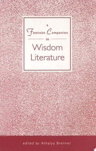 Feminist Companion to Wisdom Literature