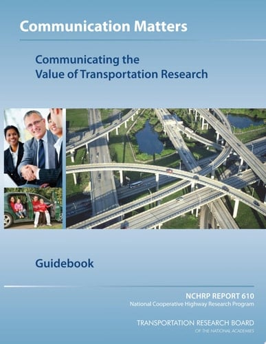 Communicating the Value of Transportation Research Guidebook