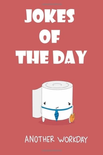 JOKES OF THE DAY: The Best Jokes, Riddles, Tongue Twisters, Knock-Knock jokes, and One liners for kids: Kids Joke books ages 7-9 8-12