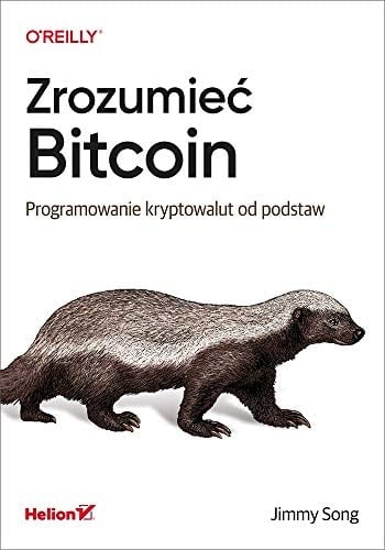 Zrozumieć Bitcoin programowanie kryptowalut od podstaw
