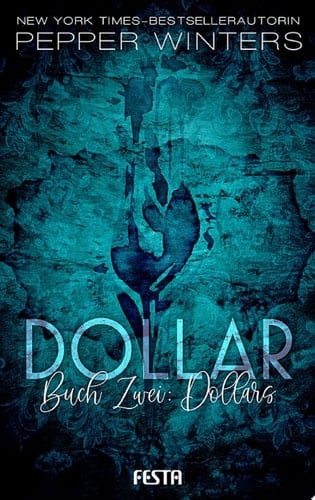 Dollar - Buch 2: Dollars